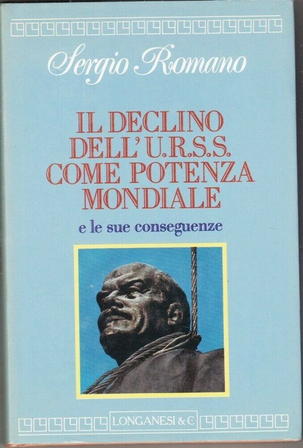 IL-DECLINO-DELLURSS-COME-POTENZA-MONDIALE-di-S-Romano-ed-Longanesi-124007081391