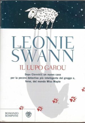 IL LUPO GAROU di Leonie Swann ed. Bompiani 2011