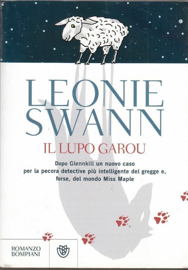 IL-LUPO-GAROU-di-Leonie-Swann-ed-Bompiani-2011-112296770741