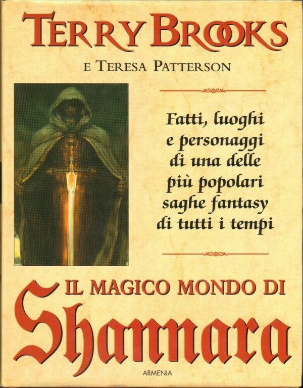 IL-MAGICO-MONDO-DI-SHANNARA-di-Terry-Brooks-e-Teresa-Patterson-ed-Armenia-124054246961