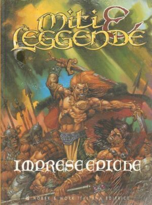 Imprese epiche di AA. VV. - Collana Miti e Leggende ed. Hobby Work