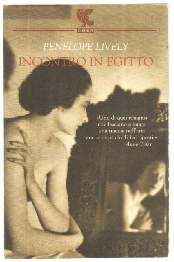 INCONTRO-IN-EGITTO-di-Penelope-Lively-ed-Guanda-113047326011