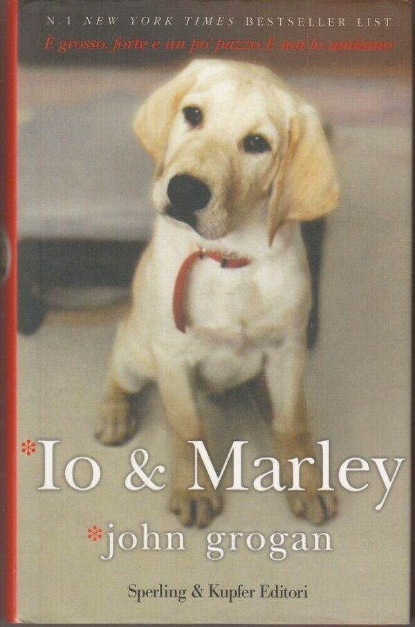 IO-MARLEY-di-John-Grogan-ed-Sperling-Kupfer-114069096471