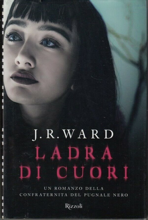 LADRA-DI-CUORI-Confraternita-del-Pugnale-Nero-vol-16-di-Ward-ed-Rizzoli-123847206561