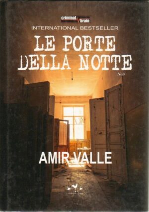 Le porte della notte di Amir Valle ed. Nordest