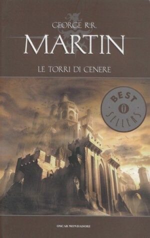 Le torri di cenere di George R.R. Martin ed. Mondadori