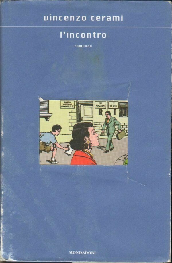 LINCONTRO-di-Vincenzo-Cerami-ed-Mondadori-2005-112420340111