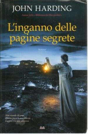 L'INGANNO DELLE PAGINE SEGRETE di Hohn Harding ed. Mondolibri 2014