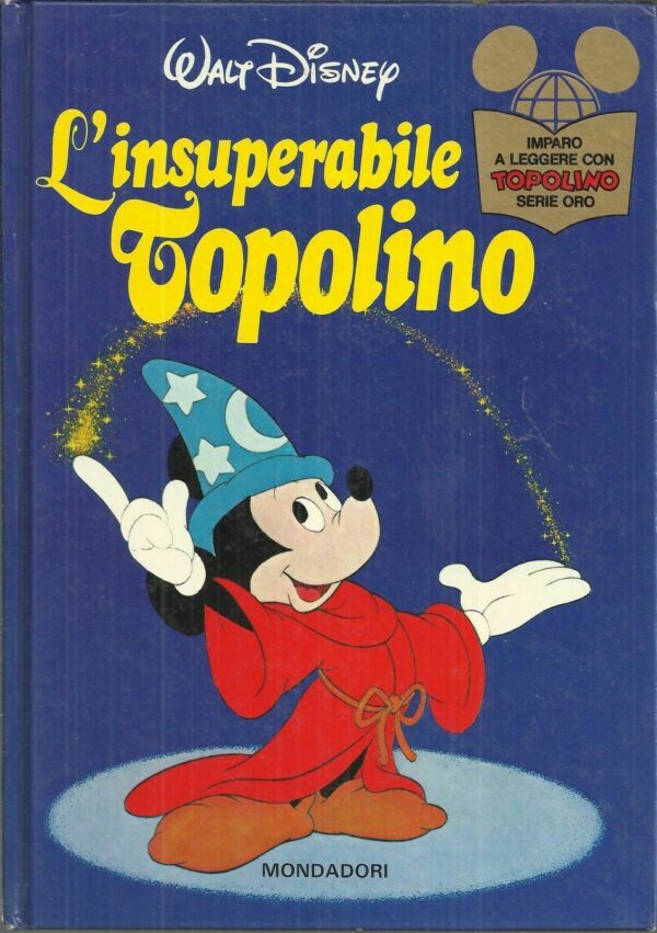 LINSUPERABILE-TOPOLINO-Disney-Imparo-a-Leggere-con-Topolino-Mondadori-121420079781