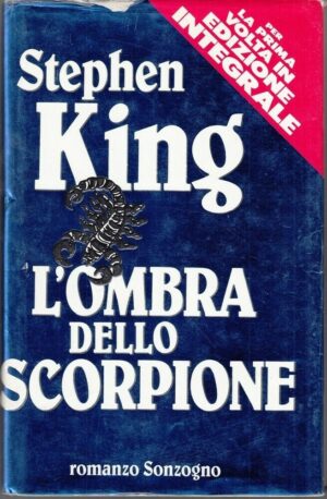 L'OMBRA DELLO SCORPIONE di Stephen King 1° ed. Sonzogno