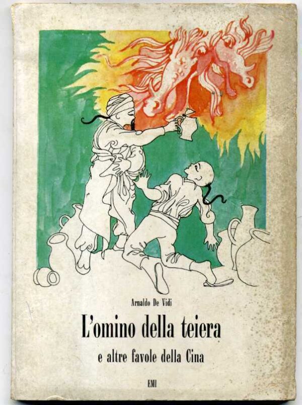 LOMINO-DELLA-TEIERA-E-ALTRE-FAVOLE-DELLA-CINA-di-Arnaldo-De-Vidi-ed-EMI-121100355241