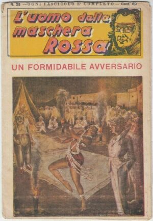 L'uomo dalla maschera rossa: UN FORMIDABILE AVVERSARIO ed. 1936