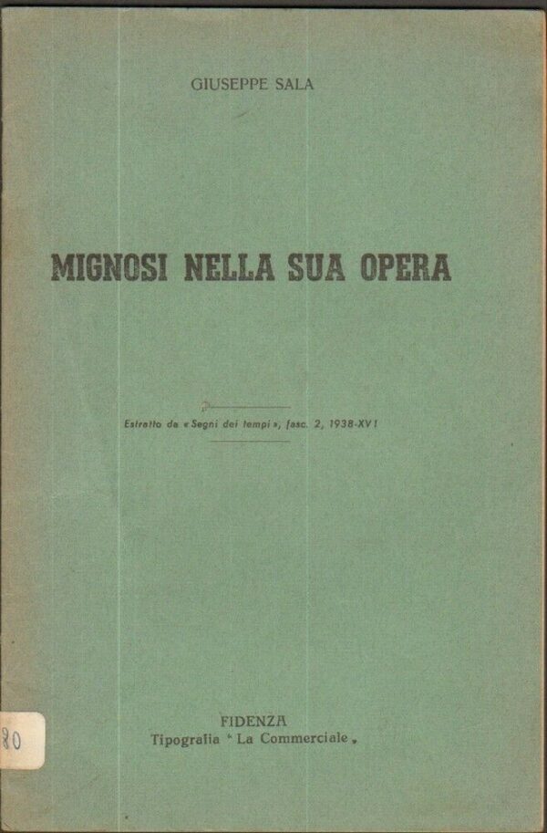 MIGNOSI-NELLA-SUA-OPERA-di-Giuseppe-Sala-ed-La-Commerciale-111775254151