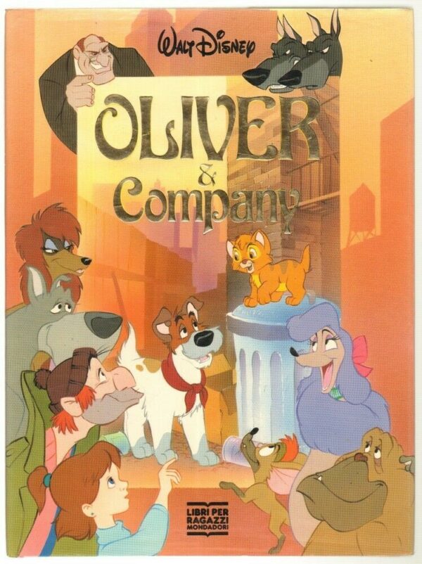 OLIVER-COMPANY-di-Walt-Disney-Collana-Disneyana-ORO-ed-Mondadori-123832210081