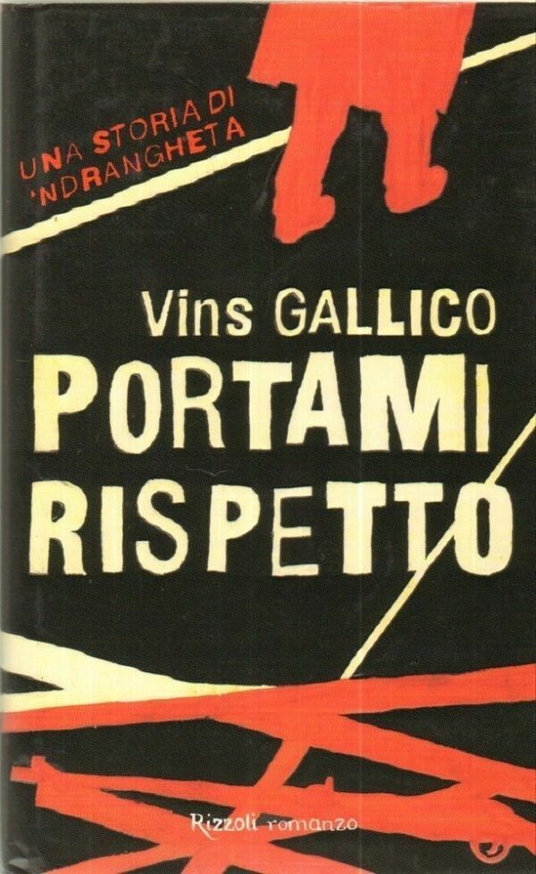 PORTAMI-RISPETTO-di-Vins-Gallico-ed-Rizzoli-121975790251
