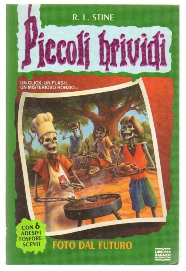Piccoli-Brividi-n-4-FOTO-DAL-FUTURO-di-R-L-Stine-ed-Mondadori-113217038221