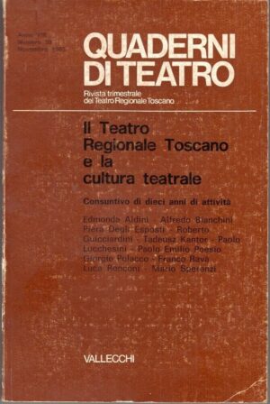 QUADERNI DI TEATRO Rivista Trimestrale Anno VIII n. 30 - Novembre 1985 ed Vallec