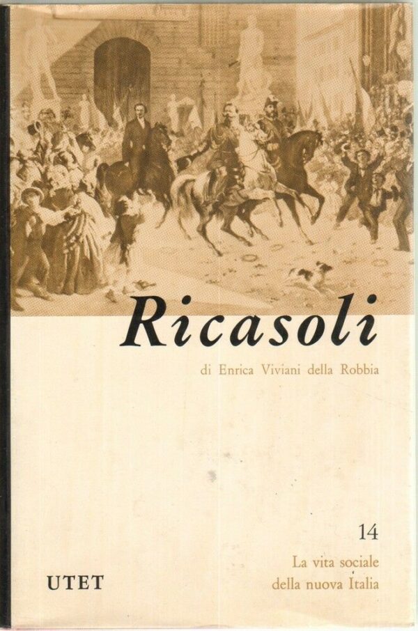 RICASOLI-di-Enrica-Viviani-Della-Robbia-1-ed-UTET-1969-121873535851