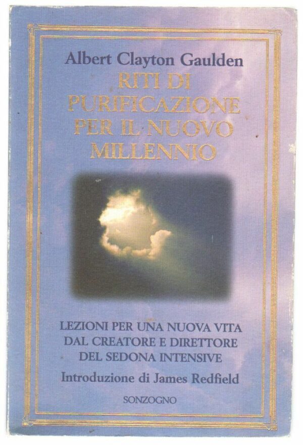 RITI-DI-PURIFICAZIONE-PER-IL-NUOVO-MILLENNIO-di-A-C-Gaulden-ed-Sonzogno-1997-112615837051