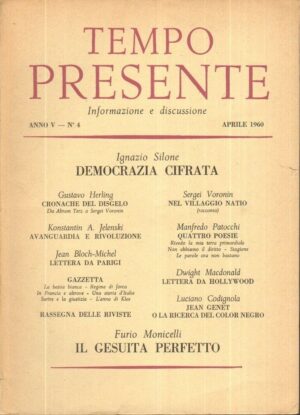 Rivista TEMPO PRESENTE n. 4 Aprile 1960