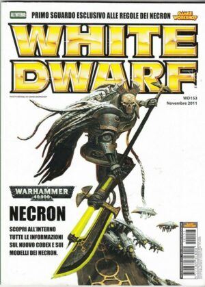 Rivista WHITE DWARF WD 153 Novembre 2011. Warhammer 40.000 ed. Games Workshop