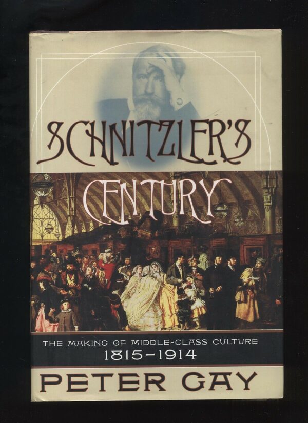 SCHNITZLERS-CENTURY-di-Peter-Gay-ed-2001-Norton-Company-B07-111454288761