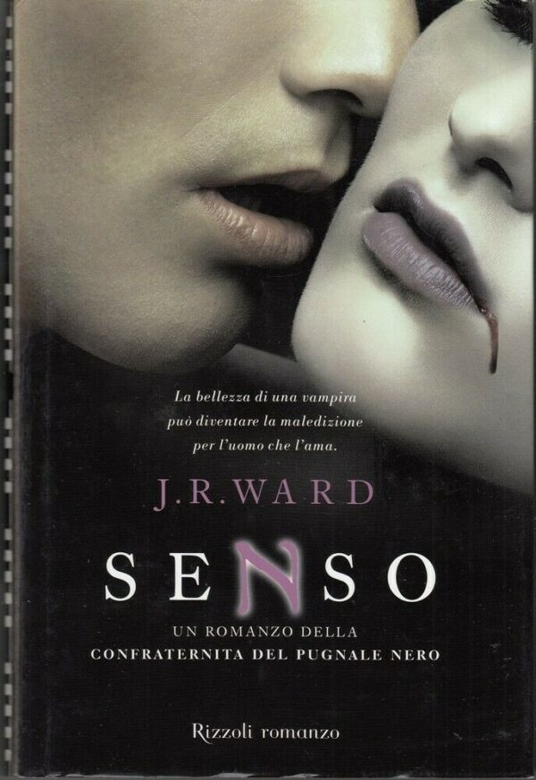 SENSO-La-Confraternita-del-Pugnale-Nero-vol-4-di-J-R-Ward-ed-Rizzoli-123897954111