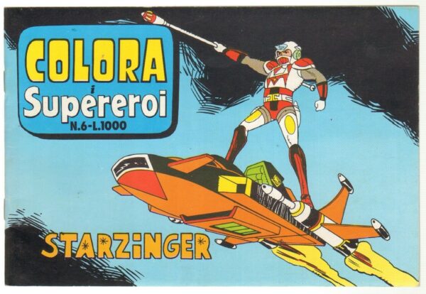 STARZINGER-Colora-i-Supereroi-n-6-ed-Tivu-Edizioni-Milano-Album-da-colorare-113286230971