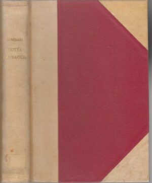 TUTTA FRUSAGLIA di Fabio Tombari ed. 1942 Mondadori B02