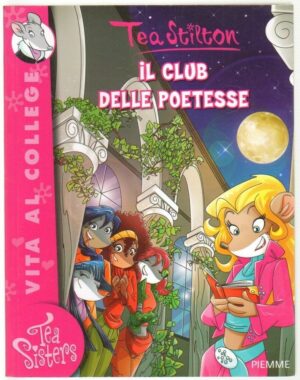 Tea Stilton IL CLUB DELLE POETESSE ed. Piemme