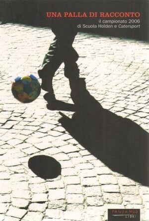 Una palla di racconto di scuola Holden ed. Fandango