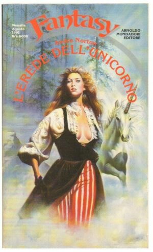 Urania Fantasy n. 39 L'EREDE DELL'UNICORNO di A. Norton ed. Mondadori