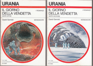 Urania n. 1244 - 1245 IL GIORNO DELLA VENDETTA di Gerrold ed. Mondadori