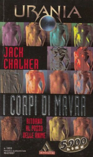 I corpi di Mavra di Jach Chalher - Urania n. 1303 ed. Mondadori