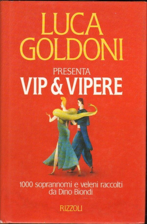 VIP-VIPERE-di-Luca-Goldoni-1-ed-Rizzoli-1994-122521771141