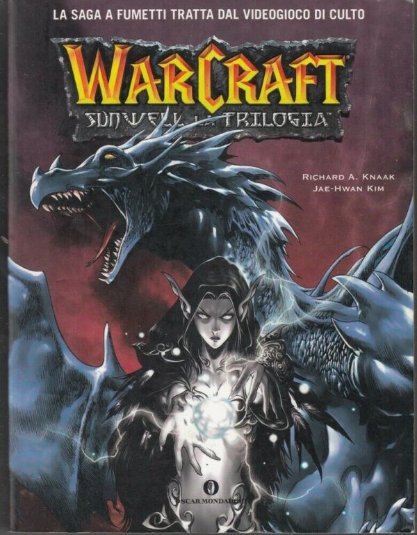 WARCRAFT-SUNWELL-Trilogia-a-Fumetti-di-Knaak-e-Kim-ed-Mondadori-113954624821