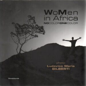 WOMEN IN AFRICA Nocoloronecolor No color one color ed. Silvana A11