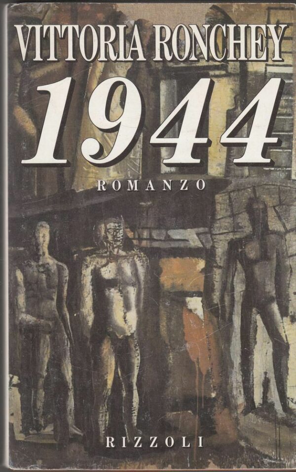 1944-di-Vittoria-Ronchey-1-ed-Rizzoli-1992-112395429122