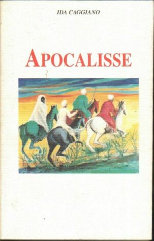APOCALISSE di Ida Caggiano ed. Comitato Oltre