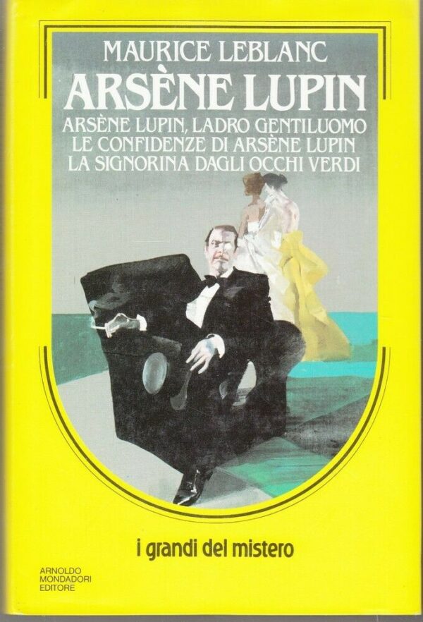 ARSENE-LUPIN-di-Maurice-Leblanc-I-Grandi-del-Mistero-ed-Mondadori-123915701652