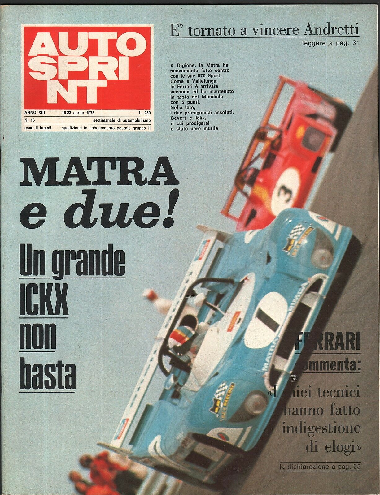 Autosprint Anno 1973 n.16 - Matra e due!Andretti - Ferrari - Ickx  - B05