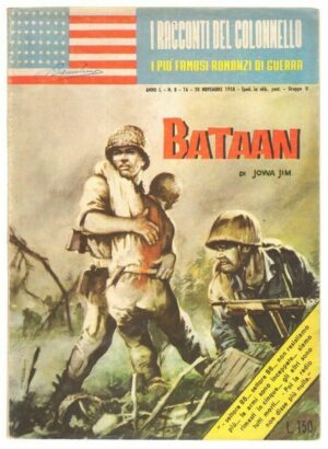 BATAAN di Jowa Jim ed. Boselli - Racconti del Colonnello n. 8
