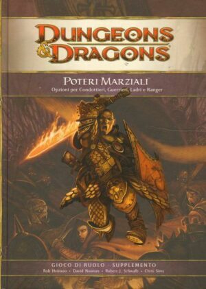 DUNGEONS & DRAGONS POTERI MARZIALI ed. Twenty Five 2008 Manuale