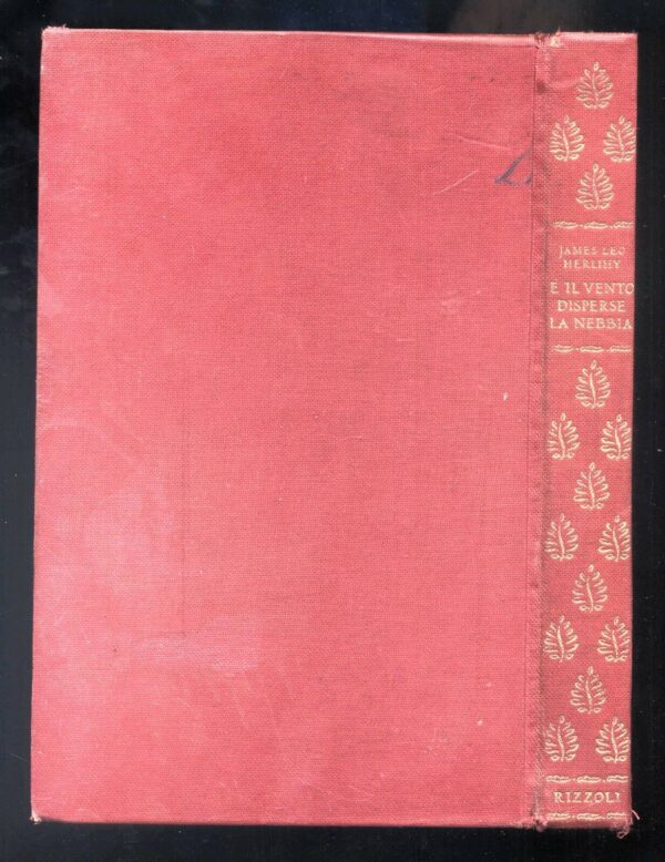E-IL-VENTO-DISPERSE-LA-NEBBIA-di-James-Leo-Herlihy-ed-Rizzoli-C02-111628549462