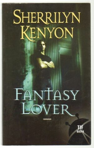 Fantasy Lover di Sherrilyn Kenyon ed. Fanucci