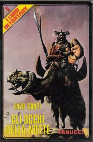 Gli occhi della notte di Enzo Conti  - I Libri di Fantasy n. 8 ed. Fanucci