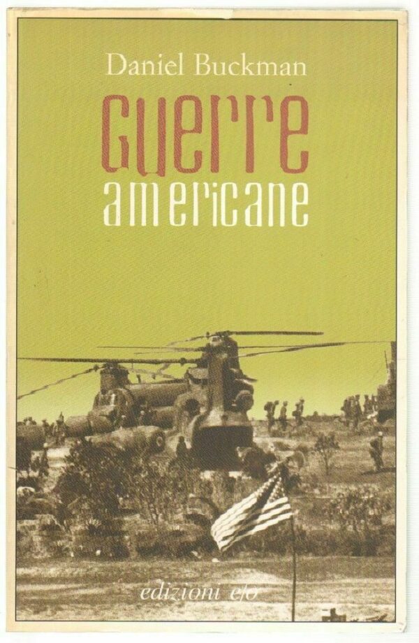 GUERRE-AMERICANE-di-Daniel-Buckman-ed-EO-112985326532