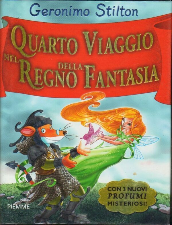 Geronimo-Stilton-QUARTO-VIAGGIO-NEL-REGNO-DELLA-FANTASIA-ed-Piemme-112358960522