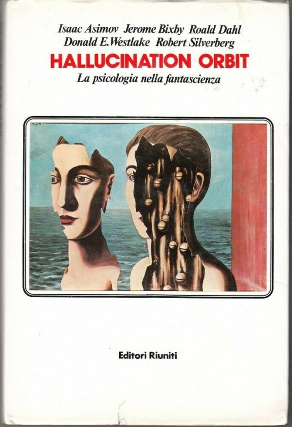 HALLUCINATION-ORBIT-Psicologia-della-Fantascienza-di-AA-VV-ed-Editori-Riunit-123897196752