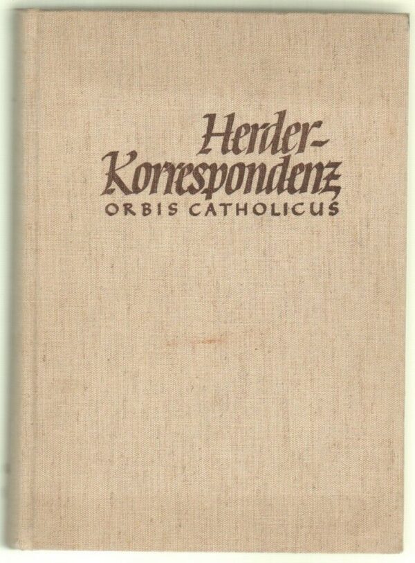 HERDER-KORRESPONDENZ-ORBIS-CATHOLICUS-ed-Freiburg-Herder-196465-111798045832
